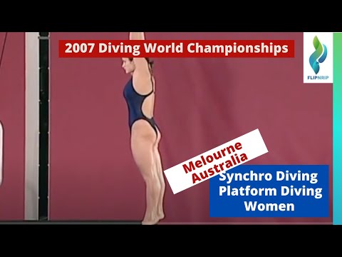 2007 Women Platform Synchro Diving - Rounds 1 - 2 - World Diving Championships
