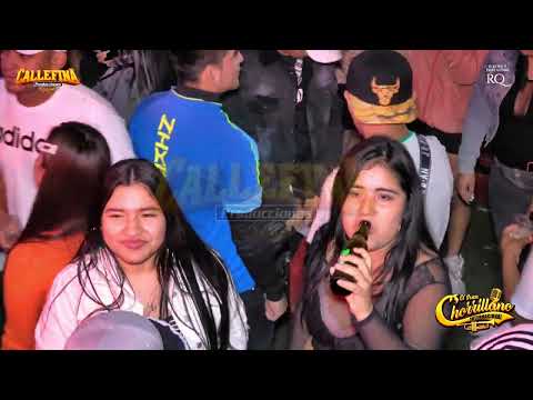 MIX DILE (D.R) - EL GRAN CHORRILLANO INTERNACIONAL - CALLEFINA PRODUCCIONES - FELIZ 28 DE JULIO 2023