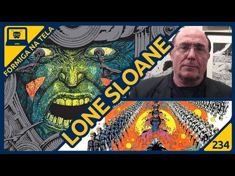 Lone Sloane (Philippe Druillet) | Formiga na Tela 234 - Formiga Elétrica