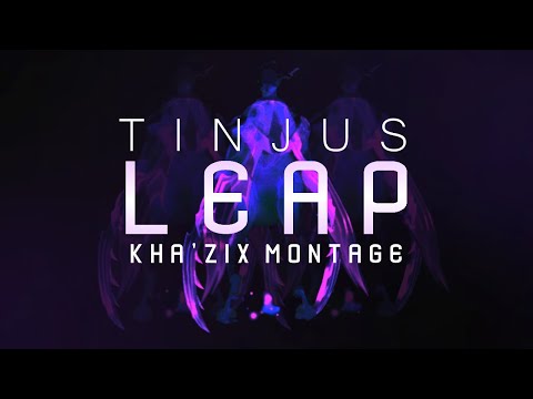 Tinjus Kha'Zix Montage | Leap