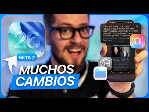 iOS 26 Beta 2: +15 CAMBIOS SORPRESA y adiós a los errores MÁS graves