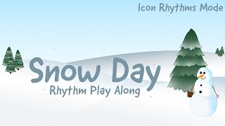Snow Day [Icon Mode] - Rhythm Play Along