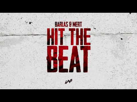 Barlas & Mert - Hit the Beat
