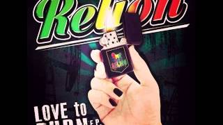 Relion - Love to Burn