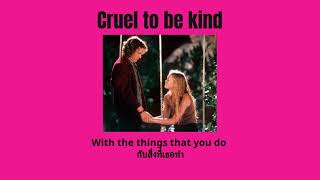 Cruel To Be Kind - Letters To Cleo THAISUB