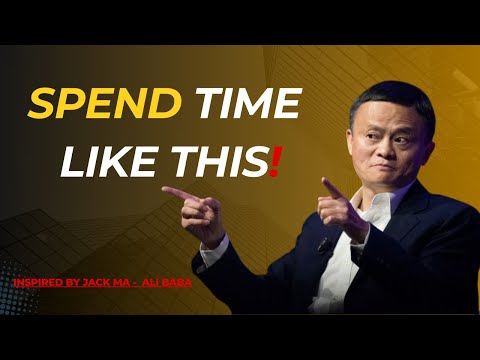 How to Spend Your Time Wisely for Success | Life-Changing Advice | @ThrivefyGlobal | Jack Ma
