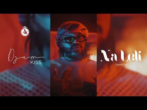 Djam Kiss - NA LELI ( Speed up )