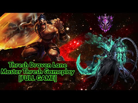 Thresh Draven Lane Stomp! - Master Thresh Gameplay [FULL GAME]
