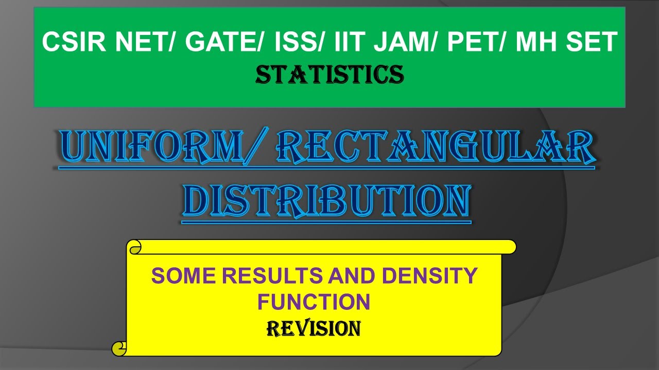 Uniform Distribution II Rectangular Distribution