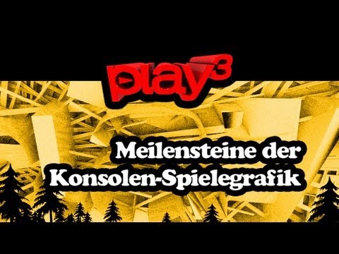 Meilensteine der Spielegrafik | Optische Entwicklung von Konsolen-Spielen