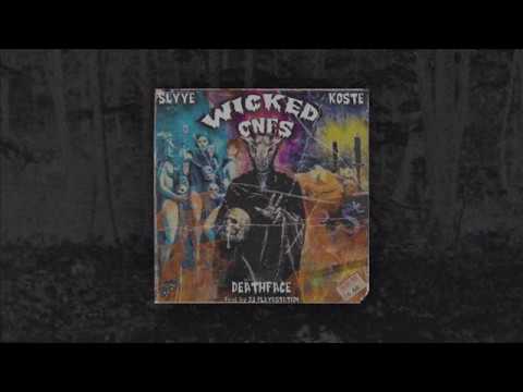 $LYYE & KO$TE - WICKED ONES ft. DEATH FACE [Prod. DJ PLAYASTATION]