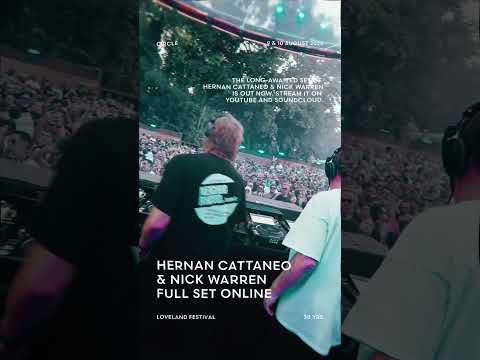 HERNAN CATTANEO b2b NICK WARREN | LOVELAND FESTIVAL 2025  #loveland