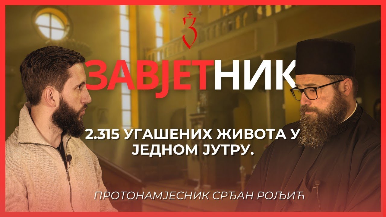 Protonamjesnik Srđan Roljić | 2.315 UGAŠENIH ŽIVOTA U JEDNOM JUTRU | ZAVJETNIK