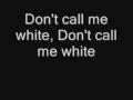 NOFX - Don't Call Me White (with lyrics) 