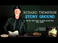 Richard Thompson - Stony Ground 