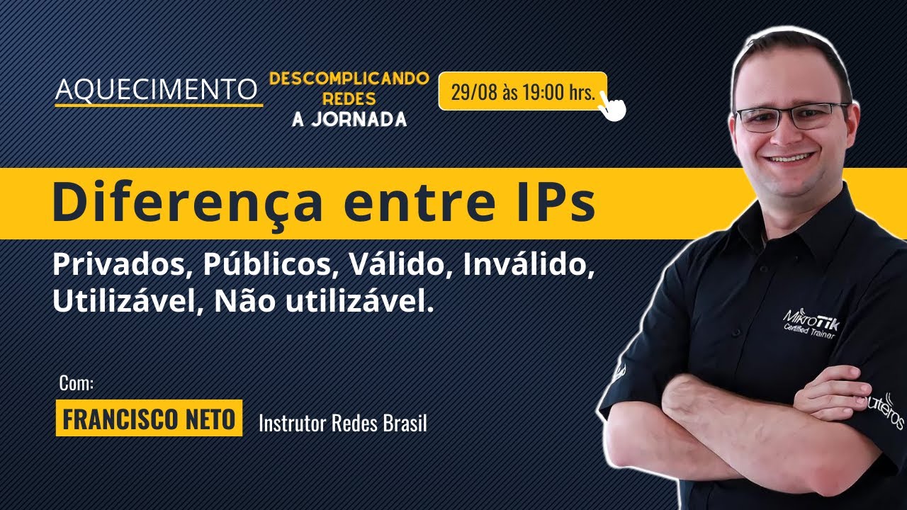 Entenda as diferenças entre IPs Privados, Públicos, Válido, Inválido, Utilizável, Não utilizável.