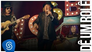 Novos Baianos - Dê um Rolê (DVD Acabou Chorare - Novos Baianos se Encontram) [Vídeo Oficial]