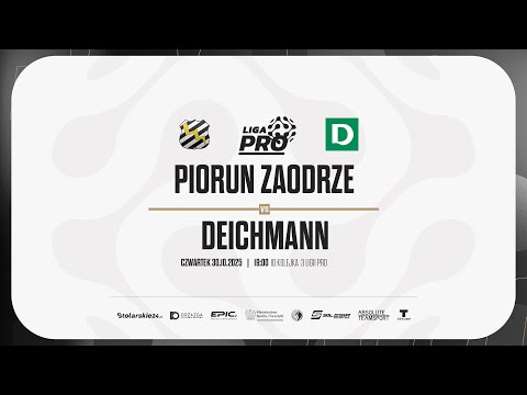 PIORUN ZAODRZE - DEICHMANN | PRO LIGA, Sezon Jesień 2025 - 30.10.2025