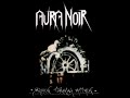 Aura Noir Black Thrash Attack Full Album