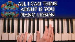 How to play Coldplay - All I Can Think About Is You on piano (Studio + Live)