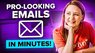 Easiest Way To Get Pro-Looking Emails Fast (Must Try!)
