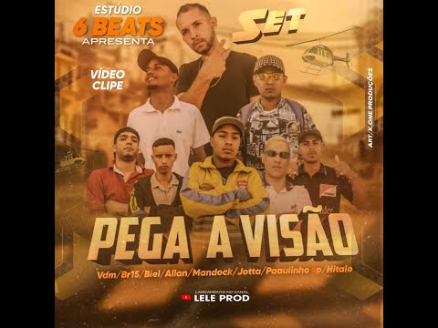 Set Pega A Visão (Video Clipe)Studio 6 beats.