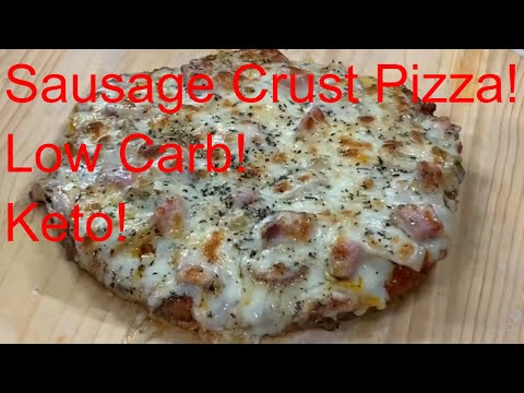 Sausage Crust Pizza! Low Carb, Keto Pizza Crust,...