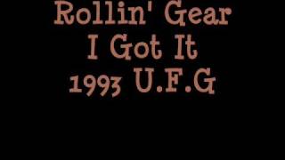 Rollin' Gear - I've Got It - 1993