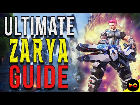 THE ULTIMATE ZARYA GUIDE | How To Play As Zarya | Overwatch 2 Zarya Guide