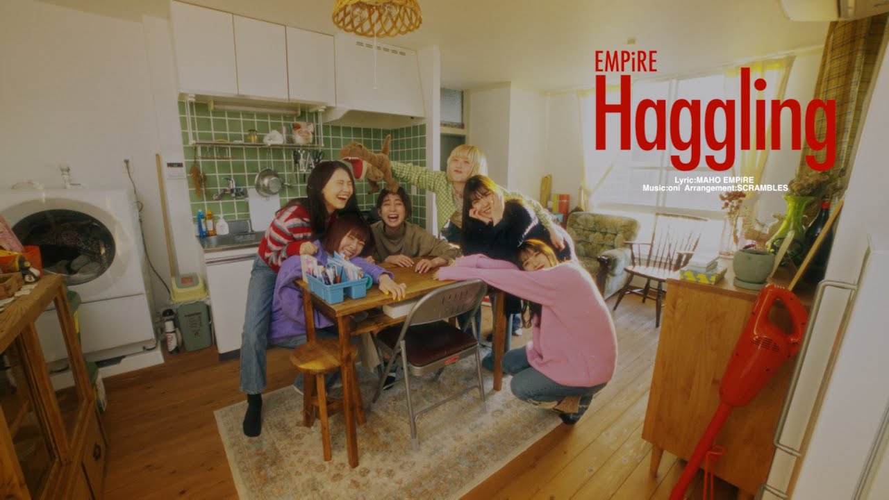 EMPiRE「Haggling」のMusic Videoを公開!!