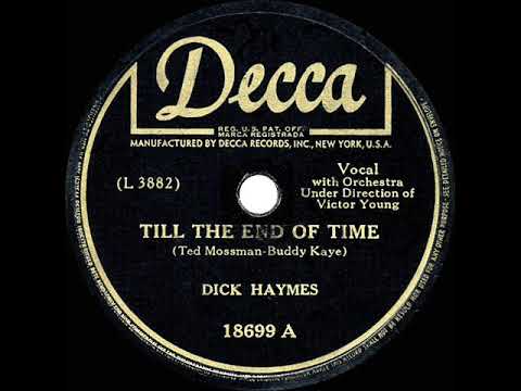 1945 HITS ARCHIVE: Till The End Of Time - Dick Haymes