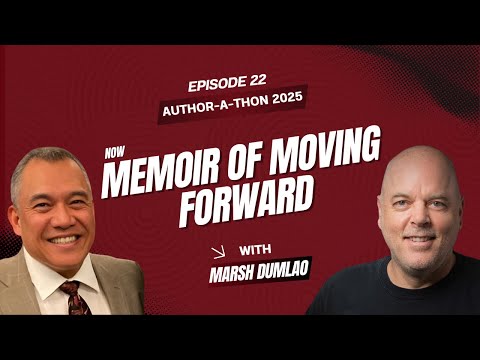 Marsh Dumlao: Mastering Momentum with Cool Persistence | Author‑a‑Thon | Ep. 22