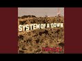 System Of A Down Prison Song Remastered 2021