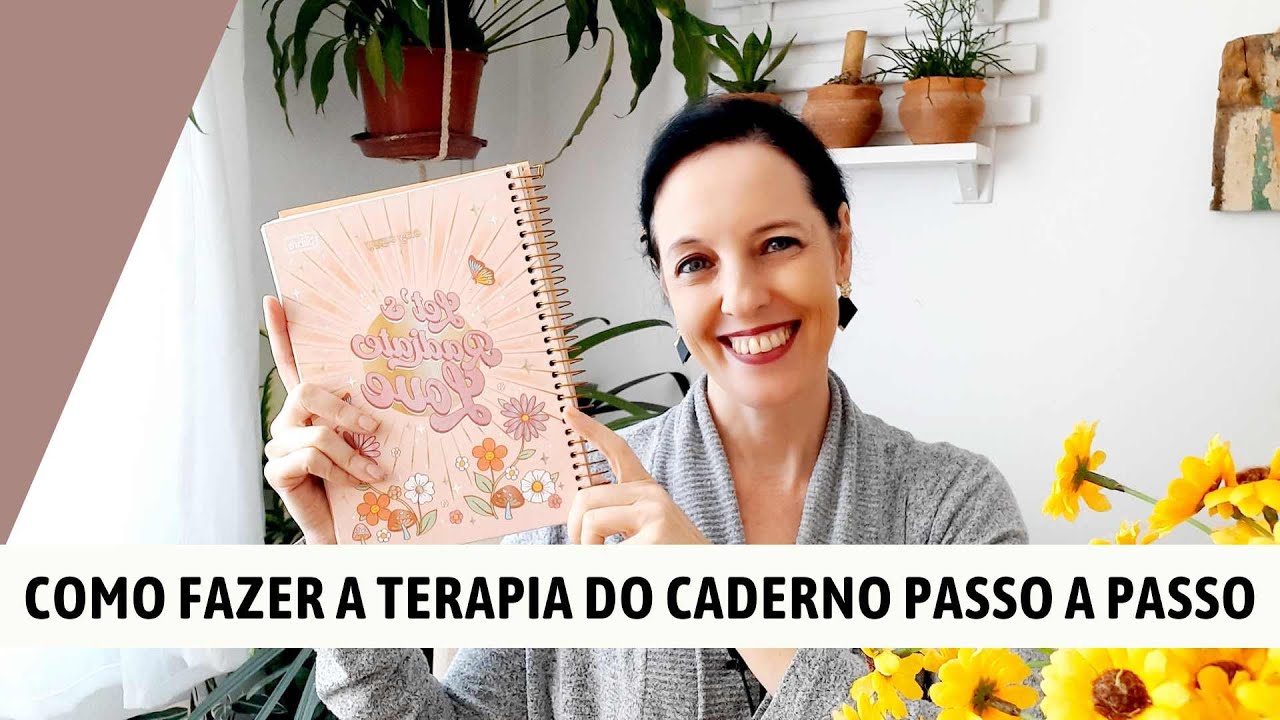 Como usar a Terapia do Caderno passo a passo | Desperta Luz