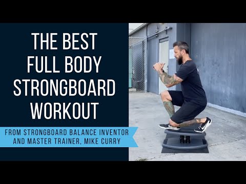 The Best Full Body StrongBoard Workout