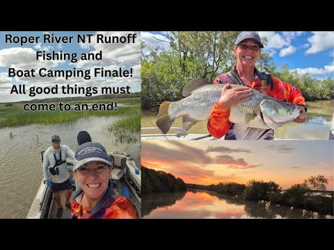Roper River Boat Camping. Finale. Fishing the mouth of Black Fellas Creek.