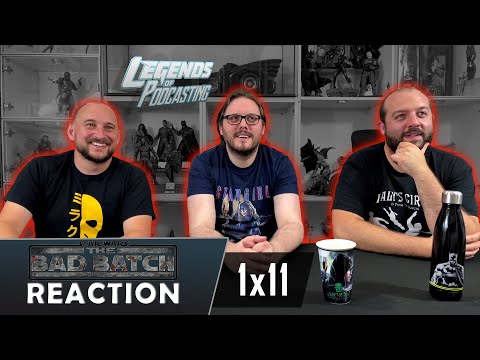 Star Wars The Bad Batch 1x11 "Devil's Deal" Reaction | Legends of Podcasting