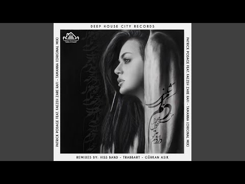 Tamanna feat.Faezeh Zare Rafi (Hiss Band Remix)