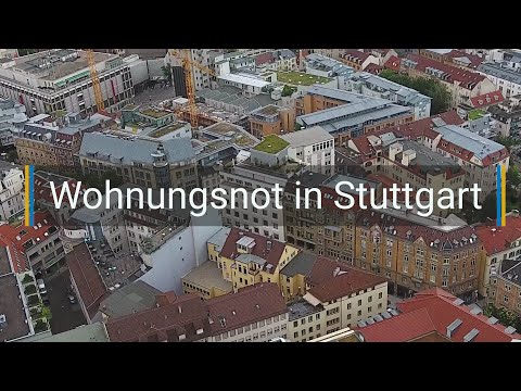 Wohnraumproblematik - Warum ist Wohnen in Stuttgart so teuer?