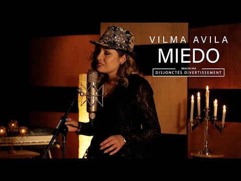 Vilma Avila - MIEDO (Video Oficial)