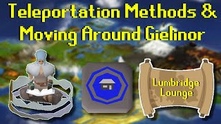 2022 OSRS Guide - Teleportation Methods & Moving Around Gielinor