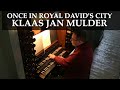Once in Royal David's City | Klaas Jan Mulder | VU St John's Church
