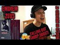 CALLING OUT SNOOP DOGG Eminem Zeus REACTION
