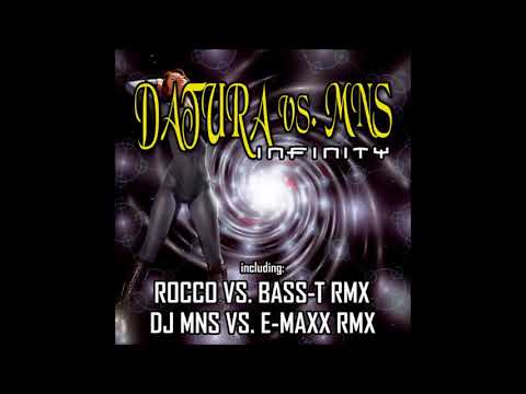 Datura vs. MNS – Infinity (2006)  SINGLE