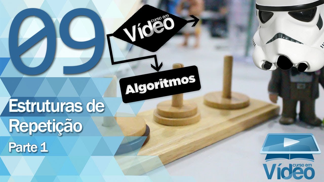 Estruturas de Repetição 1 - Curso de Algoritmos #09