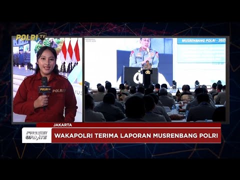 PRESISI UPDATE: LIVE REPORT - WAKAPOLRI BERI PENGARAHAN DALAM MUSRENBANG POLRI 2025 19/06/25 (19.00)