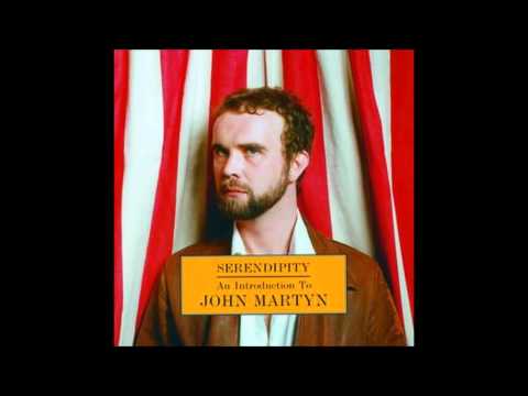 John Martyn -You Don't Know What Love Is.