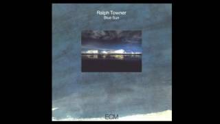 Ralph Towner • Blue Sun (1982) US
