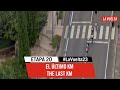 Last Km - Stage 20 - La Vuelta 2023