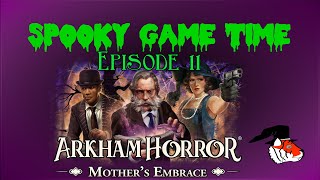 Arkham Horror Mothers Embrace: Fish heads, Fish heads, follow the rolly fish heads